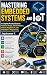 Mastering Embedded Systems ...