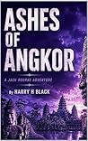 Ashes of Angkor: ...