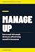 Here's Where to Start: Managing Up: How to work with the people above you, without losing yourself in the process