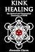 Kink Healing by Alessandro Giacon