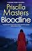 BLOODLINE a gripping crime thriller full of twists by Priscilla Masters