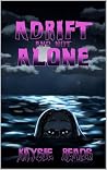 Adrift & Not Alone