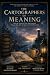 The Crtographers of Meaning...