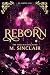 Reborn: The Complete Series