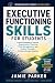 Executive Functioning Skill...