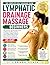 Lymphatic Drainage Massage for Beginners by Connor Heath