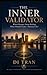 THE INNER VALIDATOR: When H...