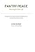 Pantry Peace - Security For Real Life : A Beginner's Complete Guide to Building Your 3-Month Food Security Plan