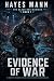 Evidence of War: A Military...