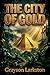 The City of Gold: A Classic...