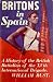 Britons in Spain; The Histo...