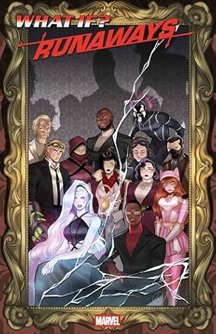 What If…? Runaways (2026) #1