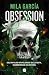 Obsession (Almas Letales, #2)