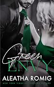 Green Envy; A Steamy Age-Gap Romantic Suspense