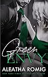 Green Envy; A Ste...