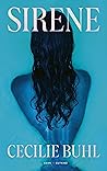 Sirene by Cecilie Buhl