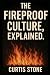 The Fireproof Culture, Expl...