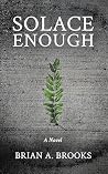 Solace Enough
