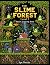 The Slime Forest Level 1 by Syn Thetic