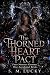 The Thorned Heart Pact: Fou...