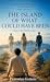 The Island of What Could Have Been: Back to the Middle Lands (The Saga of the Middle Lands Book 2)