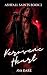 Kerosene Heart: A Second Ch...