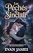 Les péchés de Sinclair: Une...
