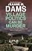 Village Politics Can Be Murder (Dorothy Martin #26)