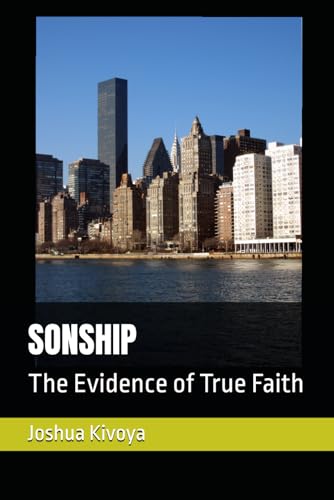 SONSHIP: The Evidence of True Faith (THEOLOGY CERTIFICATE STUDY SERIES)