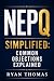 NEPQ Simplified : Common Ob...