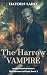 The Harrow Vampire: A Gay M...
