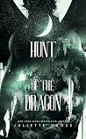 Hunt of the Dragon (Vale of Stars, #4) Book cover for Hunt of the Dragon (Vale of Stars, #4)