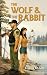The Wolf & the Rabbit