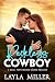 Reckless Cowboy by Layla Miller
