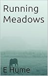 Running Meadows