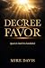 Decree Favor: Speak it Unti...