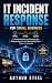 IT Incident Response for Small Business by Arthur Steel
