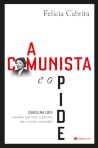 A Comunista e o Pide