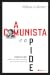 A Comunista e o Pide