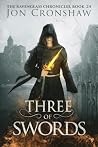 Three of Swords: ...