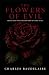 THE FLOWERS OF EVIL