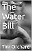 The Water Bill