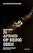 YOUR MIND IS AFRAID OF BEING SEEN by Mr RRDigital