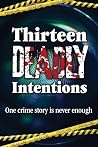 Thirteen Deadly I...