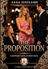 The Proposition by Anna Sinclaire