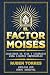 EL FACTOR MOISES: Lecciones...