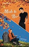 Made to Be