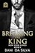 Breaking the King (New York...