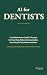 AI for Dentists: 116 HIPAA-...