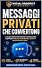 Messaggi Privati che Conver...